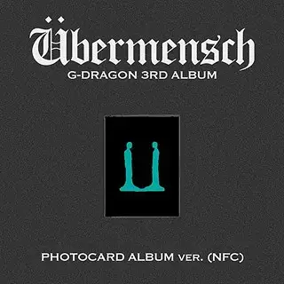 G-DRAGON(지드래곤) - UBERMENSCH [정규 3집] [PHOTOCARD ALBUM VER (NFC)